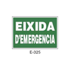 Emergency/Evacuation Signboard Type 1 (Plastic Sheet - Class B) [E-325-B]