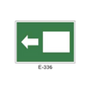 Emergency/Evacuation Signboard Type 1 (Plastic Sheet - Class B) [E-336-B]