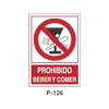 Prohibition and Fire Signboard Type 1 (Plastic Sheet - Class A) [P-126-A]