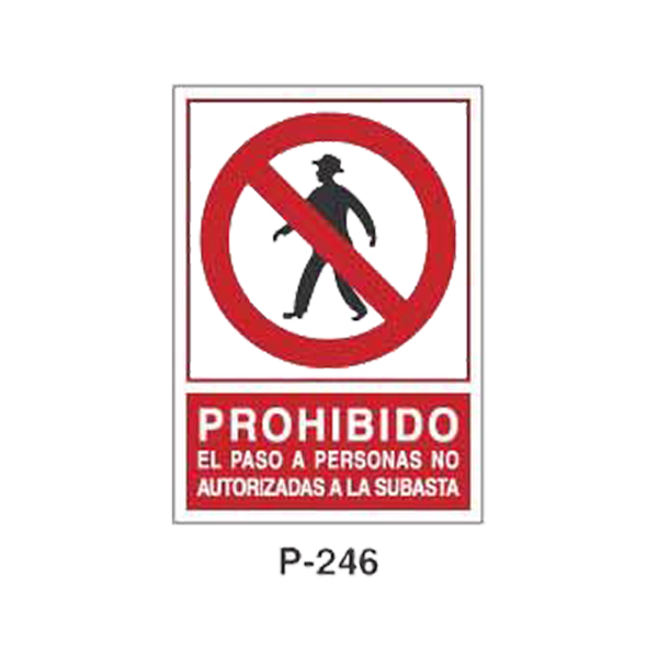 Prohibition and Fire Signboard Type 4 (Plastic Sheet - Class B) [P-246-B]