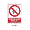 Prohibition and Fire Signboard Type 6 (Plastic Sheet - Class B) [P-287-B]