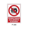 Prohibition and Fire Signboard Type 6 (Plastic Sheet) [P-300-A]