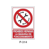 Prohibition and Fire Signboard Type 6 (Plastic Sheet) [P-314-A]